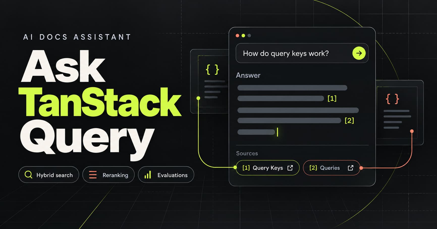 Ask TanStack Query, an AI docs assistant with hybrid search, reranking, and evaluations