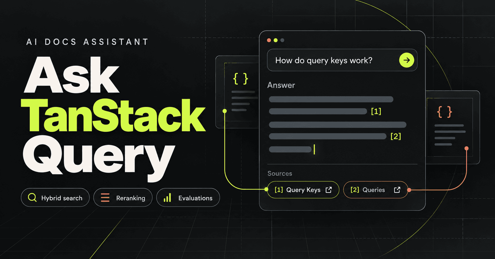 Ask TanStack Query, an AI docs assistant with hybrid search, reranking, and evaluations